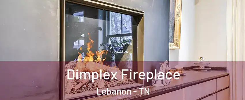  Dimplex Fireplace Lebanon - TN