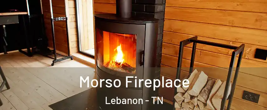  Morso Fireplace Lebanon - TN