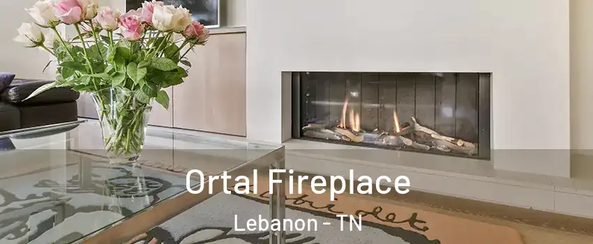 Ortal Fireplace Lebanon - TN